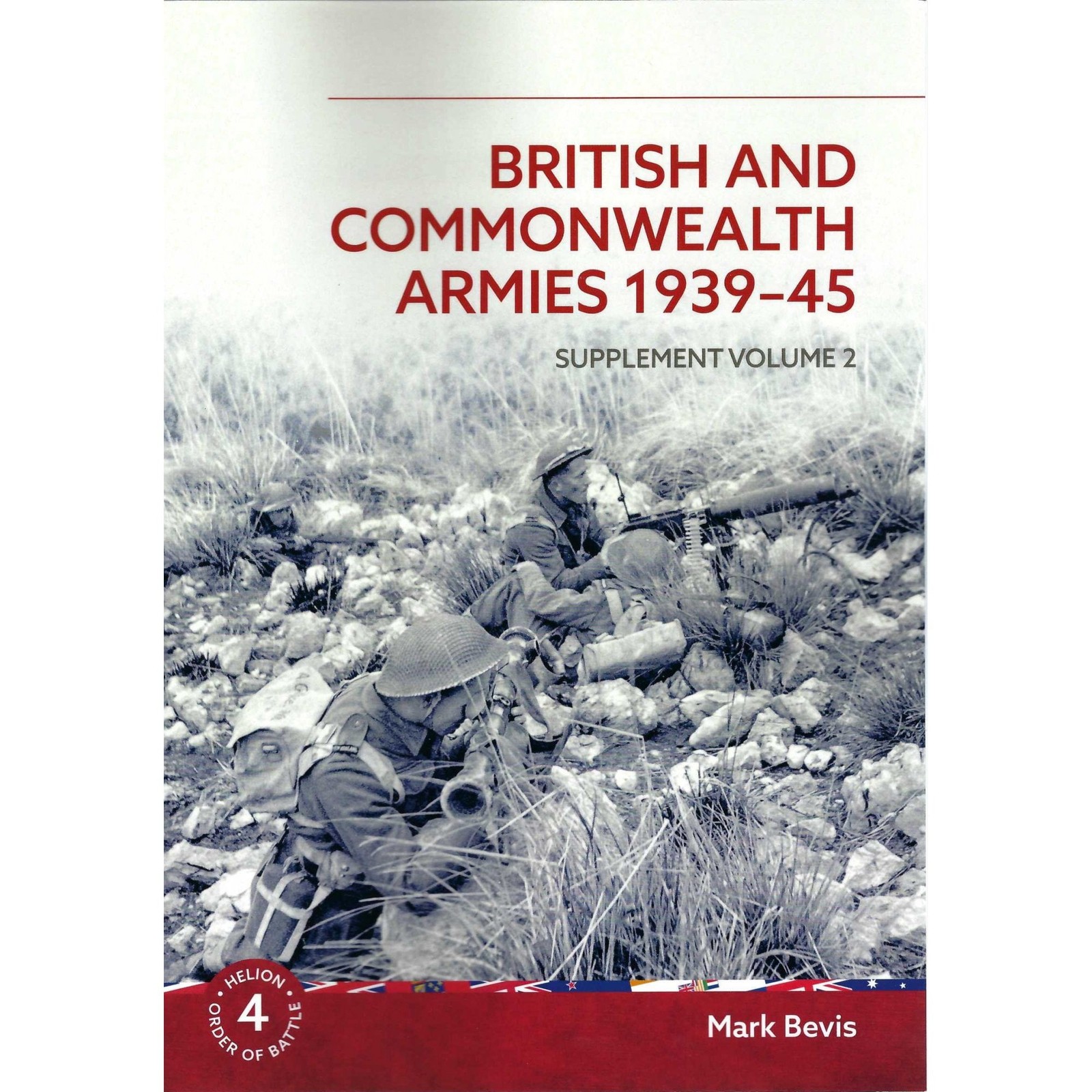 Order of Battle 4: British and Commonwealth Armies 1939-45 Supplement Vol.2