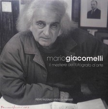 Mario Giacomelli il mestiere del fotografo d'arte - Edizioni il sangVerone