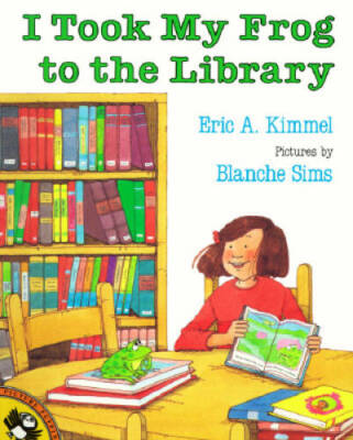 I Took My Frog to the Library - Paperback By Kimmel, Eric A. - VERY GOOD