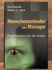 Wie Neu Menschenschinder oder Manager - Psych...