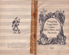 1950 Autumn 'SINGING TOGETHER' & 'Rhythm & Melody' not 100% original see below