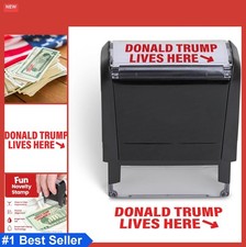 Self Inking Stamp 9/16x1-1/2 Inches Red Ink Trump Lives Here Fun Office