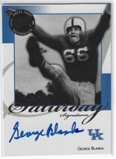 GEORGE BLANDA UK KENTUCKY WILDCATS 2008 PRESS PASS LEGENDS AUTO AUTOGRAPH CARD