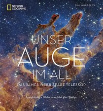 Unser neues Auge im All   Das James-Webb-Welt...