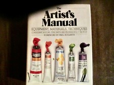 The Artist's Manual By Paul Hogarth. Hard Cover over 300 pages