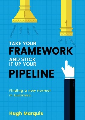 Take Your Framework and Stick It Up Your Pipeline: Finding a New Normal in...