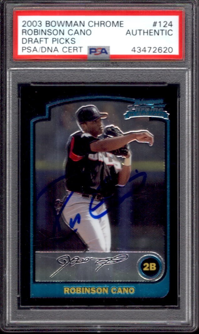 ROBINSON CANO 2003 Bowman Chrome #124 PSA DNA Authentic Rookie RC Autograph Auto