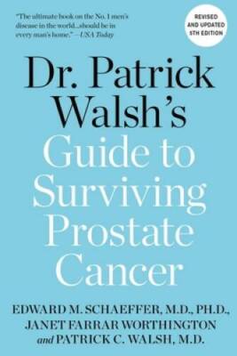 Dr Patrick Walshs Guide to Surviving Prostate Cancer - Paperback - GOOD