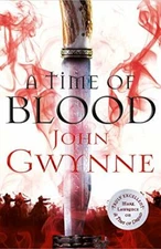 A Time of Blood (Of Blood and Bone) by Gwynne, John Book The Fast Free Shipping