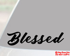 BLESSED Vinyl Decal Car Window Wall Bumper Jesus Love God Bible Quote Christian