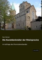 Die KunstdenkmäLer Der Rheinprovinz Paul Clemen