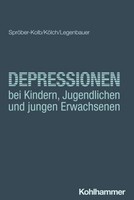 Depressionen Bei Kindern, Jugendlichen Und Jungen Erwachsenen Nina SpröBer- ...