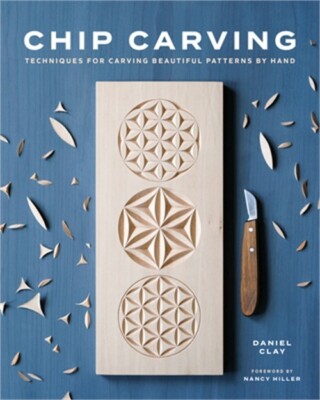 Chip Carving: Techniques for Carving Beautiful Patterns by Hand (Paperback or So