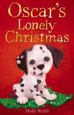 Oscar's Lonely Christmas Paperback Holly Webb