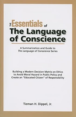 Essentials of the Language of Conscience by Tieman Dipple (2008, Trade ...