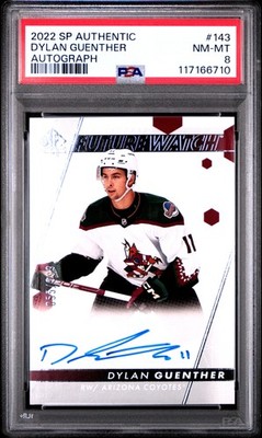 Dylan Guenther SP Authentic Future Watch Auto /999 PSA 8