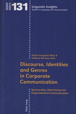 Discourse, identities and genres in corporate communication : sponsorship, adver