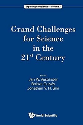 Grand Challenges For Science In The 21St Century (Exploring Buch Wspc