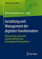 Gestaltung Und Management Der Digitalen Transformation Ronny Alexander FüRst Xv