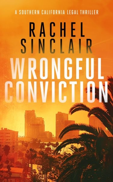 Wrongful Conviction, Paperback by Sinclair, Rachel, Like New Used, Free shipp...