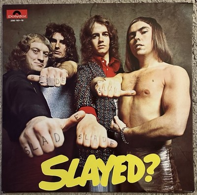 Slade Slayed LP 1972 Polydor Germany Import Glam Rock Classic Vinyl