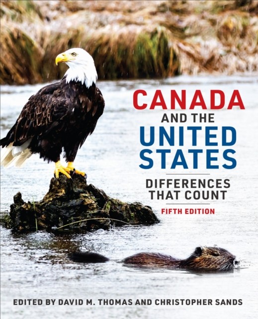 Canada and the United States by David Thomas PAPERBACK 9781487544225