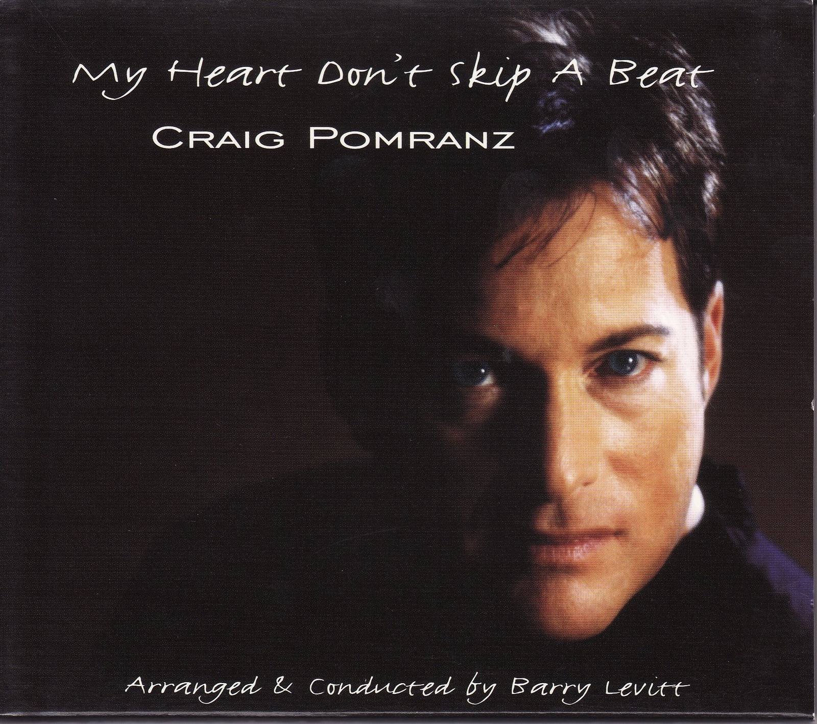 Craig Pomranz My Heart Don't Skip a Beat (CD)
