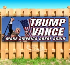 TRUMP VANCE MAKE AMERICA GREAT AGAIN 2024 MAGA Banner Flag Sign Vinyl SB00220
