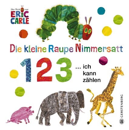 Thumbnail - Eric Carle / Die Kleine Raupe Nimmersatt - 1 2 3 ... Ich Kann Zählen