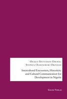 Intercultural Encounters, Historicity And Cultural Communication For Development