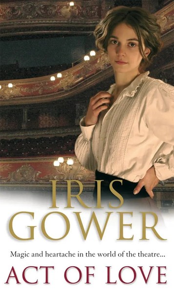 Act Of Love | Iris Gower | Englisch | Taschenbuch | Kartoniert / Broschiert-image