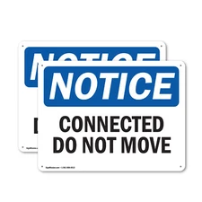 (2 Pack) Connected Do Not Move OSHA Notice Sign Decal Metal Plastic