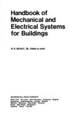 Handbook of Mechanical and Electrical Systems for Buildings Hardc