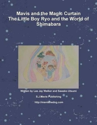 Mavis and the Magic Curtain by Lee Jay Walker (English) Paperback Book