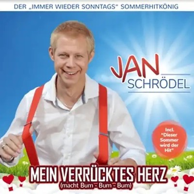 Jan Schrödel - Mein verrücktes Herz (macht Bum-Bum-Bum) ZUSTAND SEHR GUT