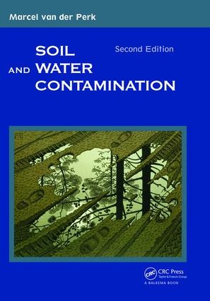 Soil and Water Contamination - 2nd Edition