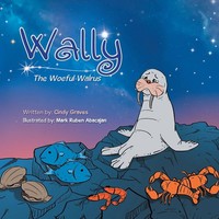 Cindy Graves | Wally | Taschenbuch | Englisch (2018) | The Woeful Walrus