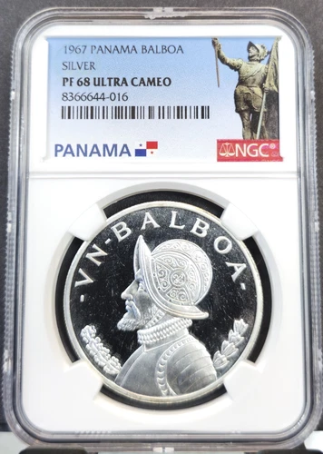1967 PANAMA SILVER 1 BALBOA VASCO NUNEZ NGC PF 68 ULTRA CAMEO GEM PROOF SCARCE