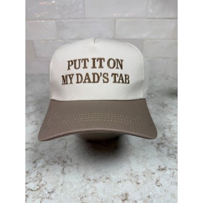 Put It On My Dads Tab Baseball Cap Hat Cream Tan Two Tone Adjustable Strapback