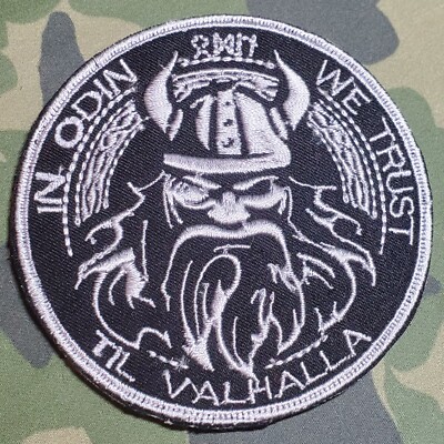 In ODIN We Trust Til Valhalla TF Theater Made OEF Afghanistan Patch