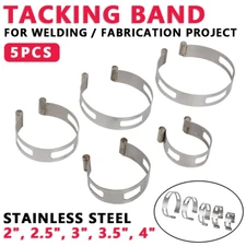 5PCS Tacking Bands 2" 2.5" 3" 3.5" 4" For Welding / Fabrication Stainless Steel