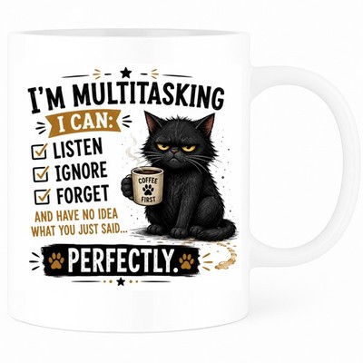 Funny Grumpy Cat 11 oz Mug - Multitasking Sarcasm Quote Cat Lover - Mug