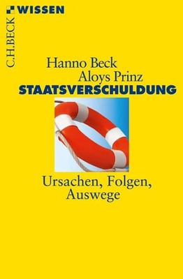 Hanno Beck (u. a.) | Staatsverschuldung | Taschenbuch | Deutsch (2013) | 128 S.