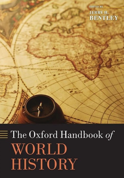 The Oxford Handbook Of World History Jerry H. Bentley Taschenbuch Englisch 2013-image