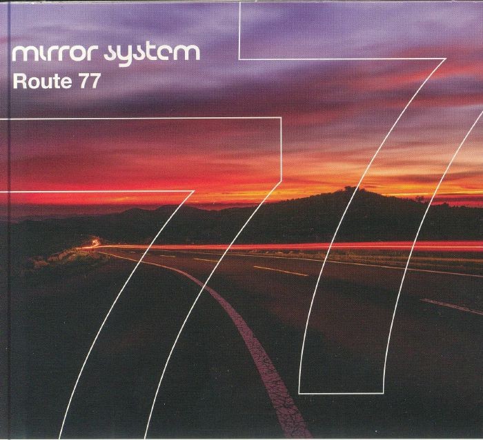 MIRROR SYSTEM - Route 77 - CD