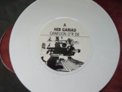 HEB GARIAD Caneuon o'r de RARE 7'' White Wales 1980s INDIE Punk