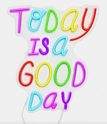 Today Is a Good Day Multicolor LED Neon-Style Wall Light Sign USB, Indoor
