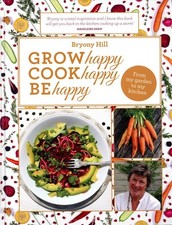 Image of Grow Happy, Cook Happy, Be Happy