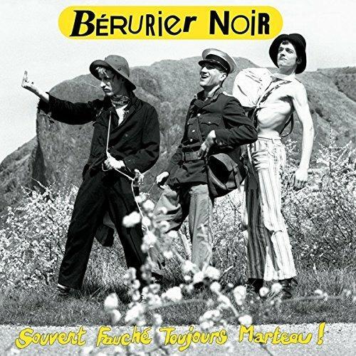 Berurier Noir - Souvent Fauche, Toujours Marteau - Vinile