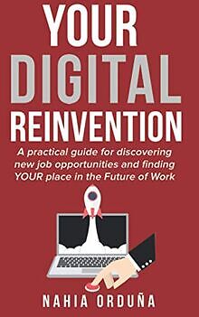 Your Digital Reinvention: A practical guide for dis... | Buch | Zustand sehr gut